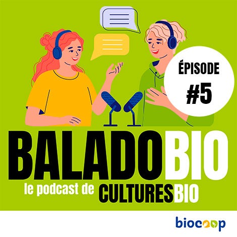 Baladobio, le podcast de Culturesbio épisode 5 : De l’herbe 100% made in France !
