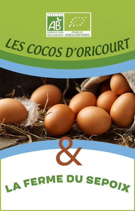 La Ferme du Sépoix et les Cocos d'Oricourt